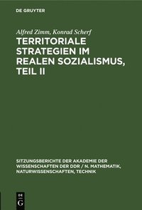 bokomslag Territoriale Strategien Im Realen Sozialismus, Teil II