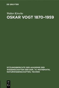 bokomslag Oskar Vogt 1870-1959