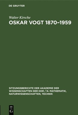 Oskar Vogt 1870-1959 1