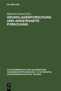 bokomslag Grundlagenforschung Und Angewandte Forschung