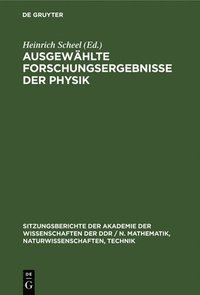 bokomslag Ausgewhlte Forschungsergebnisse Der Physik