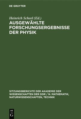 bokomslag Ausgewhlte Forschungsergebnisse Der Physik