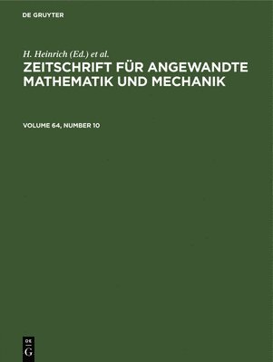 bokomslag Zeitschrift fr Angewandte Mathematik und Mechanik. Volume 64, Number 10