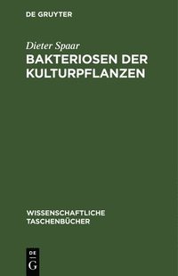 bokomslag Bakteriosen Der Kulturpflanzen