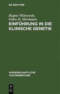bokomslag Einführung in Die Klinische Genetik