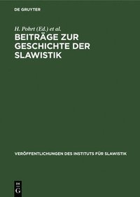 bokomslag Beitrge Zur Geschichte Der Slawistik