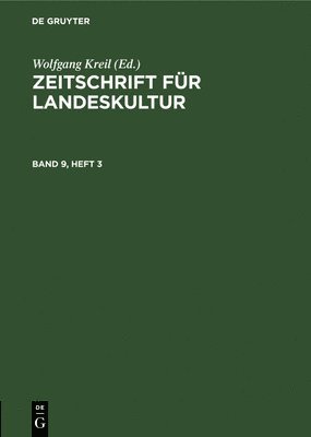 bokomslag Zeitschrift Fr Landeskultur. Band 9, Heft 3