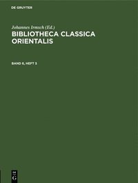 bokomslag Bibliotheca Classica Orientalis. Band 6, Heft 5