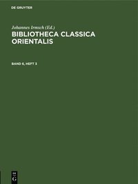 bokomslag Bibliotheca Classica Orientalis. Band 6, Heft 3