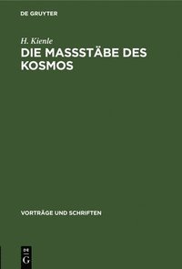 bokomslag Die Maßstäbe Des Kosmos