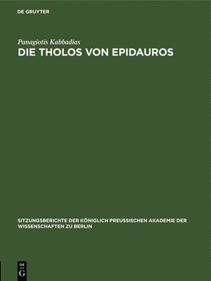 Die Tholos Von Epidauros 1