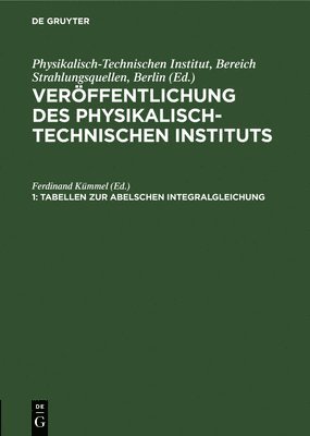 Tabellen Zur Abelschen Integralgleichung 1