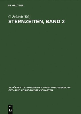 H -J Treder, G Jakisch - Sternzeiten, Band 2, Inbunden