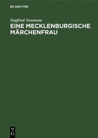 bokomslag Eine Mecklenburgische Mrchenfrau