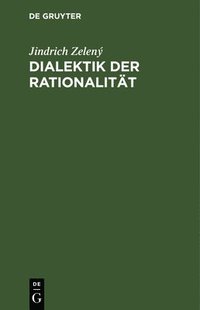 bokomslag Dialektik Der Rationalitt