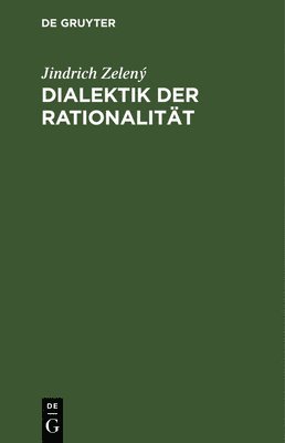 Dialektik Der Rationalität