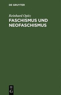 bokomslag Faschismus Und Neofaschismus