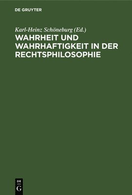 bokomslag Wahrheit Und Wahrhaftigkeit in Der Rechtsphilosophie