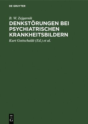 bokomslag Denkstrungen Bei Psychiatrischen Krankheitsbildern