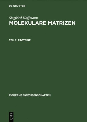 Siegfried Hoffmann - Proteine, Inbunden