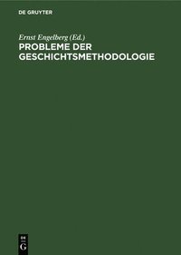 bokomslag Probleme Der Geschichtsmethodologie