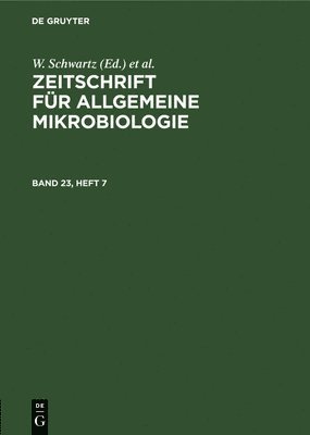 bokomslag Zeitschrift Fr Allgemeine Mikrobiologie. Band 23, Heft 7