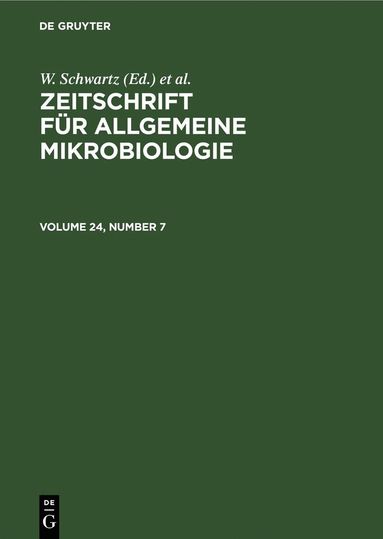 bokomslag Zeitschrift für Allgemeine Mikrobiologie. Volume 24, Number 7