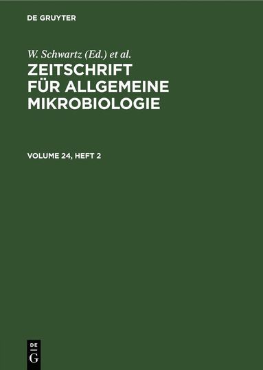 bokomslag Zeitschrift für Allgemeine Mikrobiologie. Volume 24, Heft 2