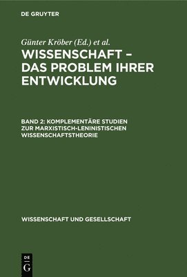 Günter Kröber, Hans-Peter Krüger - Komplementäre Studien Zur Marxistisch-Leninistischen Wissenschaftstheorie, Inbunden
