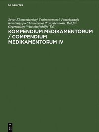 bokomslag Kompendium Medikamentorum / Compendium Medikamentorum. IV.