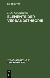 bokomslag Elemente Der Verbandstheorie