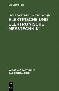 bokomslag Elektrische Und Elektronische Meßtechnik