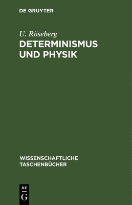 bokomslag Determinismus Und Physik