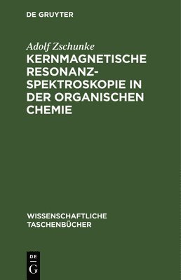 bokomslag Kernmagnetische Resonanzspektroskopie in Der Organischen Chemie