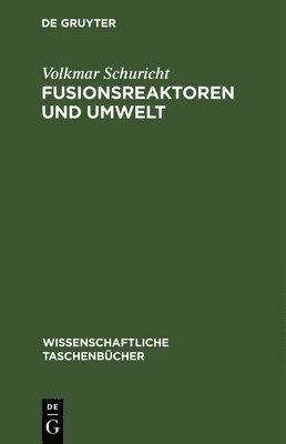 bokomslag Fusionsreaktoren Und Umwelt