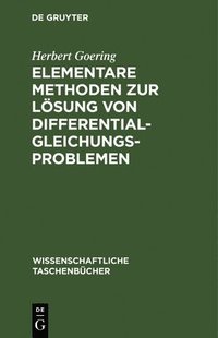 bokomslag Elementare Methoden Zur Lösung Von Differentialgleichungsproblemen