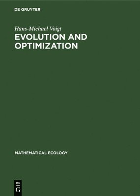 Evolution and Optimization 1