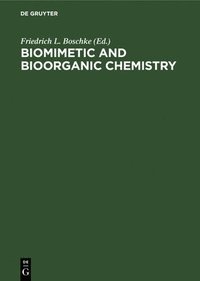 bokomslag Biomimetic and Bioorganic Chemistry