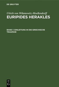 bokomslag Einleitung in Die Griechische Tragödie