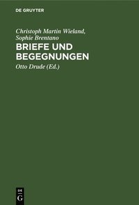 bokomslag Briefe Und Begegnungen