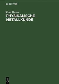 bokomslag Physikalische Metallkunde