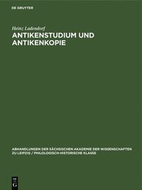 bokomslag Antikenstudium Und Antikenkopie