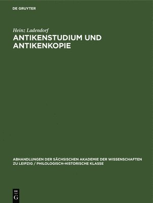 Antikenstudium Und Antikenkopie 1