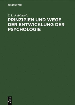 Prinzipien Und Wege Der Entwicklung Der Psychologie 1