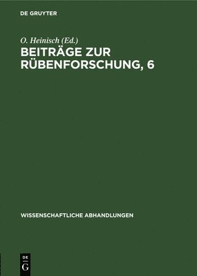 Beitrge Zur Rbenforschung, 6 1