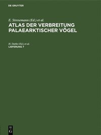 bokomslag Atlas Der Verbreitung Palaearktischer Vögel. Lieferung 7