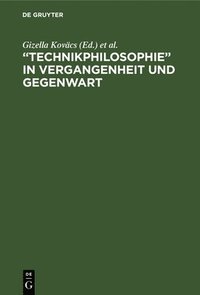 bokomslag &quot;Technikphilosophie&quot; in Vergangenheit und Gegenwart