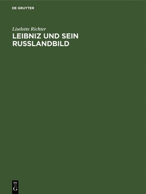 Leibniz Und Sein Russlandbild 1