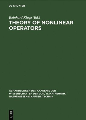 Theory of Nonlinear Operators 1