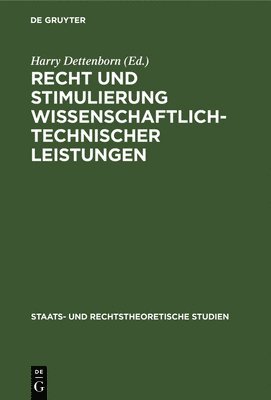 Recht Und Stimulierung Wissenschaftlich-Technischer Leistungen 1